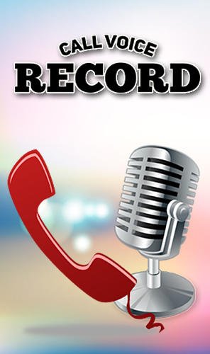 download Call voice record apk